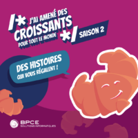 Cette image est une vignette qui illustre la saison 2 du Podcast J'ai amené les croissants pour tout le monde. On y voit le titre et une illustration de croissant